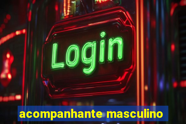 acompanhante masculino